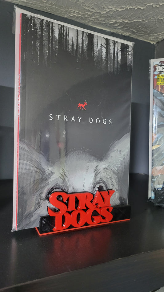 STRAY DOGS STAND